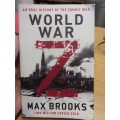 World War Z - an oral history of the zombie war - Max Brooks
