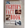 Fighters Fact Book - Loren W Christensen