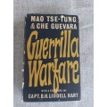 Guerrilla Warfare - Mao Tse-Tung and Che Guevara