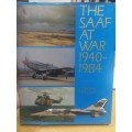 The SAAF at War 1940 - 1984