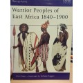 Warrior Peoples of East Africa 18401900 - men at arms - Osprey publishing