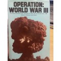 Operation World War III: Secret American Plan (`Dropshot`) for War with the Soviet Union in 1957