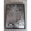 Voices from the Summit: The World`s Great Mountaineers on the Future of Climbing