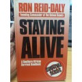 Staying Alive - Ron Reid-Daly - founding commander of the Selous Scouts