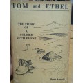 Tom and Ethel - the story of a soldier settlement - Pam Arnold * SIGNED *