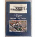 A History of the Durban City Police - Revd Jack Jewell