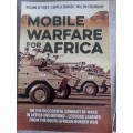 Mobile Warfare for Africa - Roland De Vries, Willem Steenkamp, Camille Burger **SIGNED**