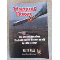 Viscount Down - the complete story of the Rhodesian Viscount disasters - Keith Nell