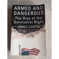 Armed and Dangerous: The Rise of the Survivalist Right
