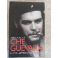 The Story of Che Guevara - Lucia Alvarez De Toledo
