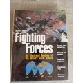 Fighting Forces- an illustrated anatomy of the worlds great armies - Richard Bennett