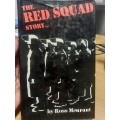 The Red Squad Story - Ross Meurant