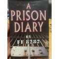 A Prison Diary by FF8282 -
