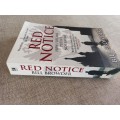 Red Notice - A True Story of Corruption, Murder and how I became Putins no. 1 enemy -  Bill Browder