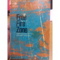 Free Fire Zone - short stories by Vietnam Veterans