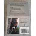 The Climbing Handbook: The Complete Guide to Safe and Exciting Rock Climbing - Steve Long