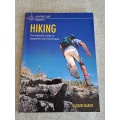 Hiking: Essential Guide to Equipment and Techniques - Jacques Marais