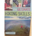 The Ultimate Hiking Skills Manual -