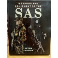 Weapons and Equipment of the SAS - Peter Darman