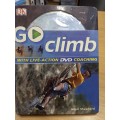 Go Climb - with live action DVD coaching - Nigel Shepherd