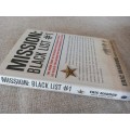 Mission: Black List #1: The Inside Story of the Search for Saddam Hussein---As Told by the Soldier W