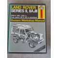 Land Rover Series II, IIA and III Owners Workshop Manual - Haynes