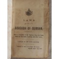 Laws and Bye-Laws - Borough of Durban - 1898