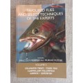 Favoured Flies and Select Techniques of the Experts - Vol 3 - Malcolm Meintjies and Murray Pedder