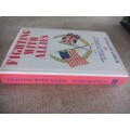 Fighting with Allies - America and Britain in Peace and War - Robin Renwick