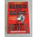 Blood on their Hands - General Johan Booysen Reveals his Truth - Jessica Pitchford