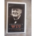 Churchill`s Wit - The Definitive Collection - Richard M Langworth