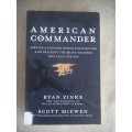 American Commander - serving a country worth fighting for  - Ryan Zinke / Scott McEwen