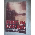 `FIRST IN LAST OUT-THE SOUTH AFRICAN ARTILLERY IN ACTION 1975-1988` CLIVE WILSWORTH