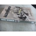 Nazi Women, Hitler`s Seduction of a Nation - Cate Haste