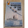 Warriors of the Sky - Peter Bagshawe