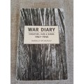 War Diary - Singapore, Siam & Burma 1941 - 1945 - Harold Atcherley