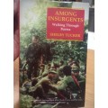 Among Insurgents: Walking Through Burma - Shelby Tucker