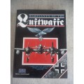 Warplanes of the Luftwaffe: A Complete Guide to the Combat Aircraft of Hitler`s Luftwaffe from 1939