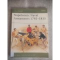 Napoleonic Naval Armaments 1792 - 1815 - Osprey Publishing
