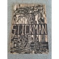 Stickman (Poetry) - Dorian Haarhoff & Marina Aguiar