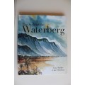 Clive Walker & J du P Bothma (2005): The Soul of the Waterberg