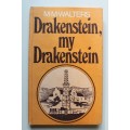 GETEKEN: Drakenstein, my Drakenstein deur M.M. Walters
