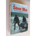 The Silent War: SA Recce Operations 1969-1994 -   Peter Stiff (1999)