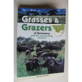 Grasses & Grazers of Botswana - Veronica Roodt