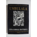 Umbulala Through the Eyes of a Leopard - Lena Godsall Bottriell