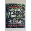 Gardening with Indigenous Trees and Shrubs - David & Sally Johnson
