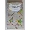 Foreign birds for beginners - Risdon