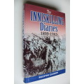 The Inniskilling Diaries 1899-1903   - Martin Cassidy  - Anglo-Boer War