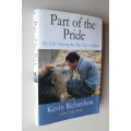 Part of the Pride - My life among big cats of Africa - Kevin Richardson & Tony Park