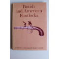 British and American flintlocks - Country life collector's guides